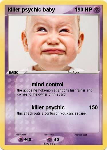 Pokemon killer psychic baby