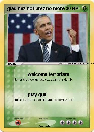 Pokemon glad hez not prez no more