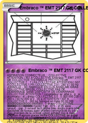 Pokemon Embraco ™ EMT 2117 GK COLLECTIVE