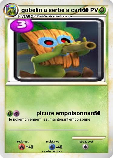 Pokemon gobelin a serbe a canne