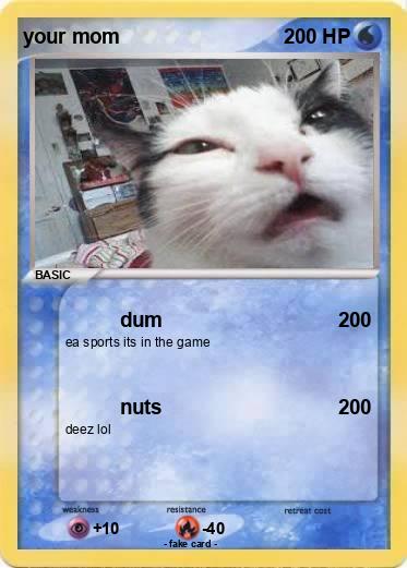 Pokemon your mom