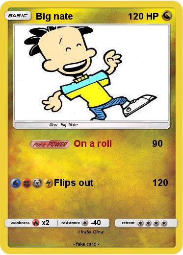 Pokemon Big nate