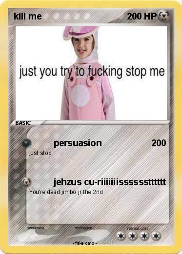 Pokemon kill me