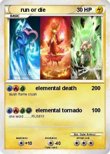 Pokemon run or die
