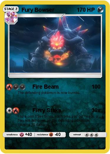 Pokemon Fury Bowser