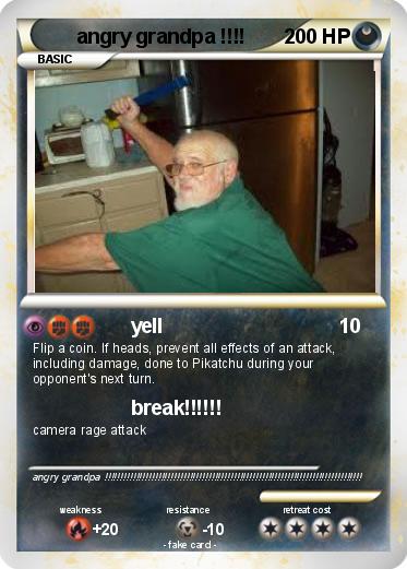 Pokemon angry grandpa !!!!