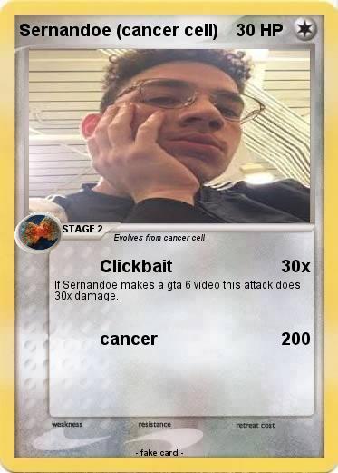 Pokemon Sernandoe (cancer cell)