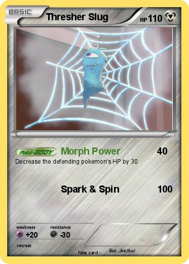 Pokemon Thresher Slug