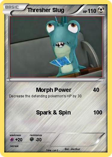 Pokemon Thresher Slug