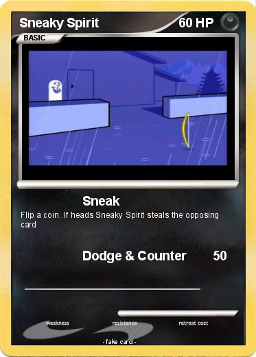Pokemon Sneaky Spirit