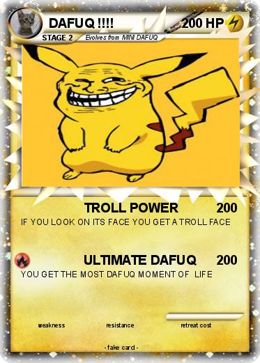 Pokemon DAFUQ !!!!