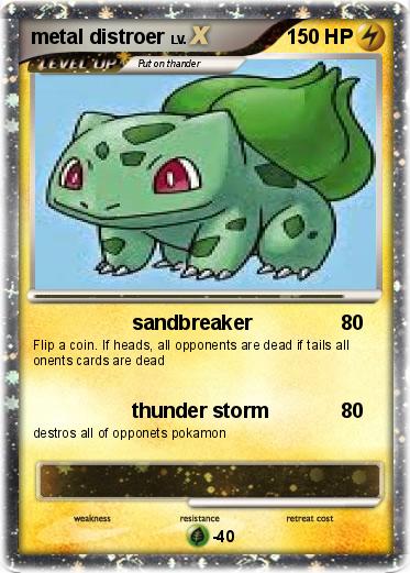Pokemon metal distroer