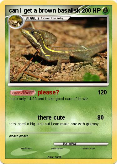 Pokemon can i get a brown basalisk