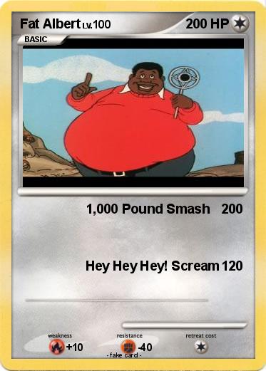 Pokemon Fat Albert