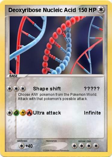 Pokemon Deoxyribose Nucleic Acid 