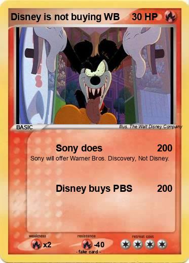 Pokemon Disney is not buying WB