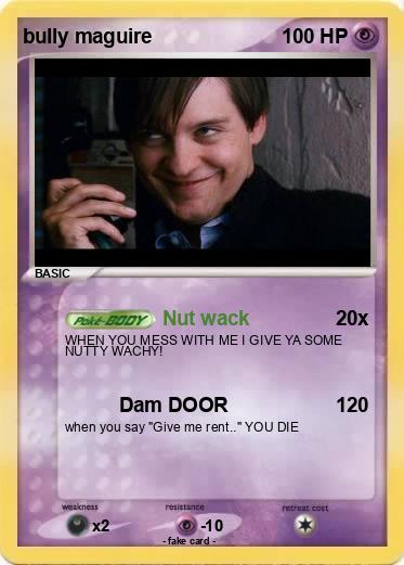 Pokemon bully maguire
