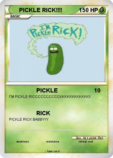 Pokemon PICKLE RICK!!!!