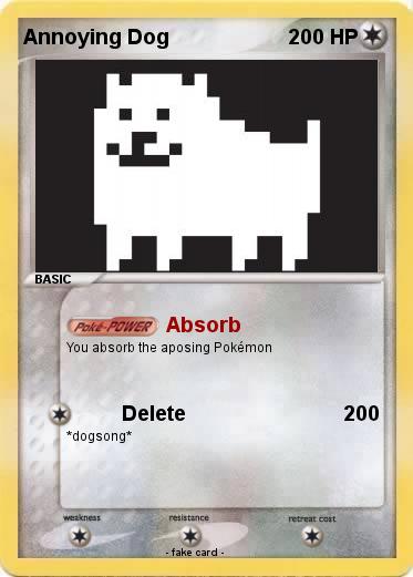 Pokemon Annoying Dog