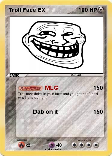 Pokemon Troll Face EX