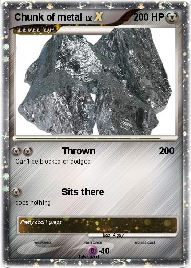 Pokemon Chunk of metal