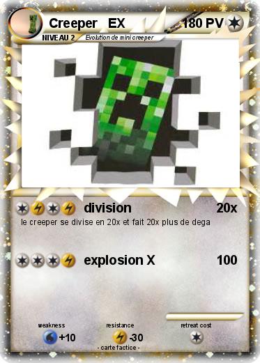 Pokemon Creeper   EX