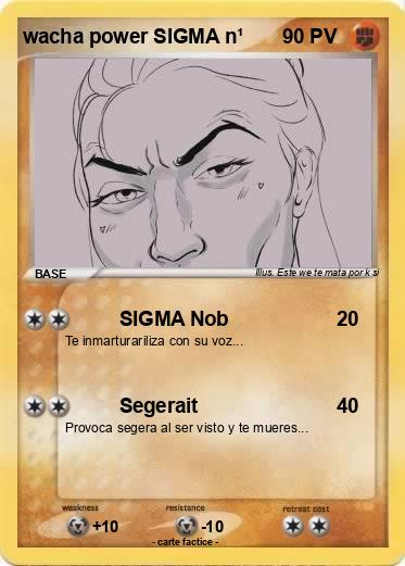 Pokemon wacha power SIGMA n¹