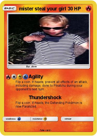 Pokemon mister steal your girl