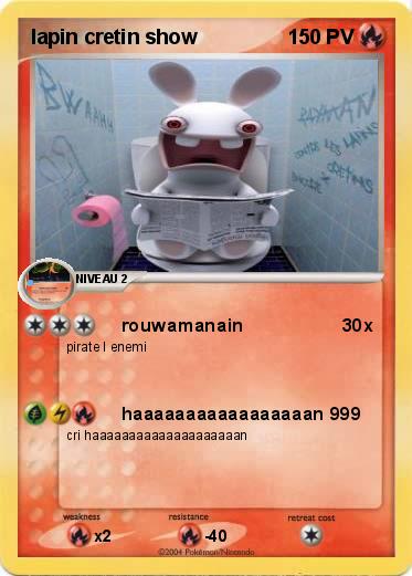 Pokemon lapin cretin show