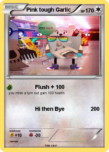 Pokemon Pink tough Garlic
