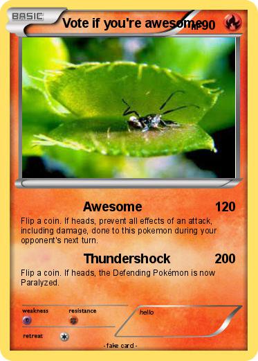 Pokemon Vote if you're awesome