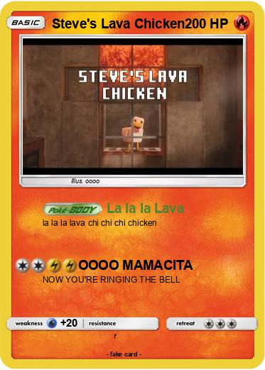Pokemon Steve's Lava Chicken