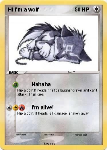 Pokemon Hi I'm a wolf
