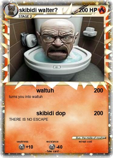 Pokemon skibidi walter?