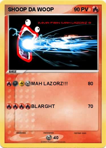 Pokemon SHOOP DA WOOP 