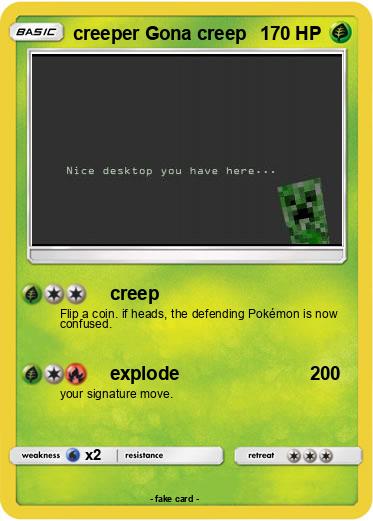 Pokemon creeper Gona creep