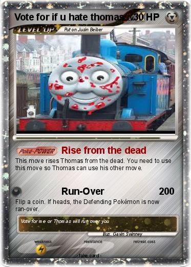 Pokemon Vote for if u hate thomas