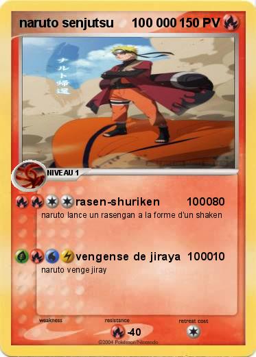 Pokemon naruto senjutsu     100 000   