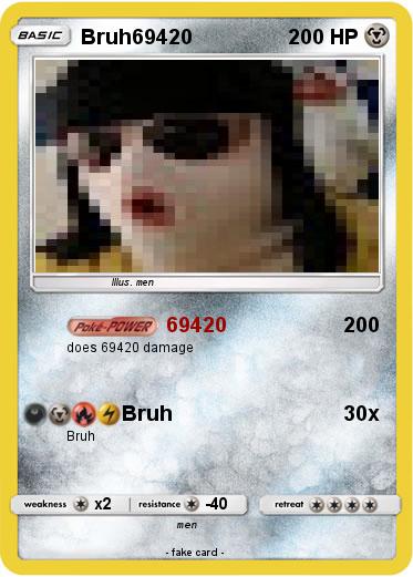 Pokemon Bruh69420