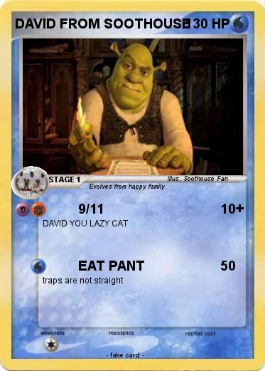 Pokemon DAVID FROM SOOTHOUSE