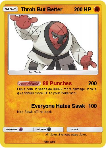 Pokemon Throh But Better