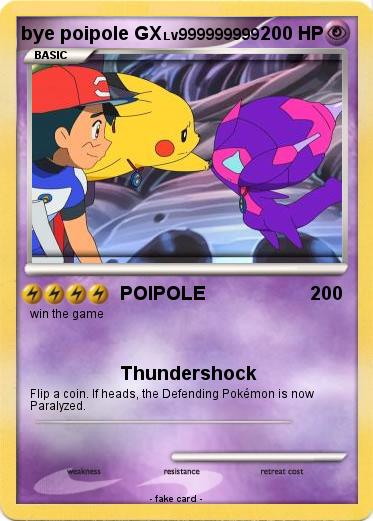 Pokemon bye poipole GX