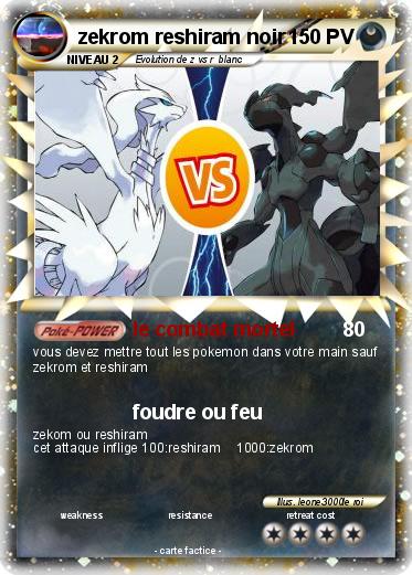 Pokemon zekrom reshiram noir