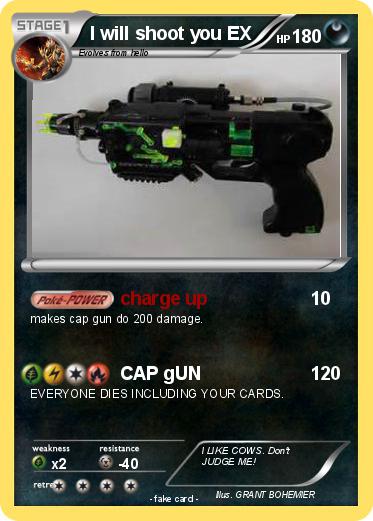 Pokemon I will shoot you EX