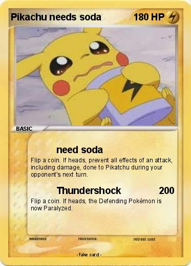 Pokemon Pikachu needs soda