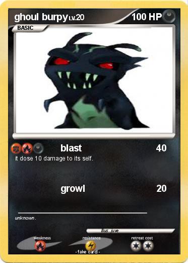 Pokemon ghoul burpy