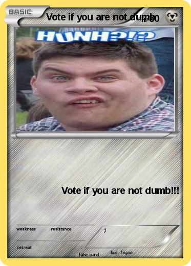 Pokemon Vote if you are not dumb