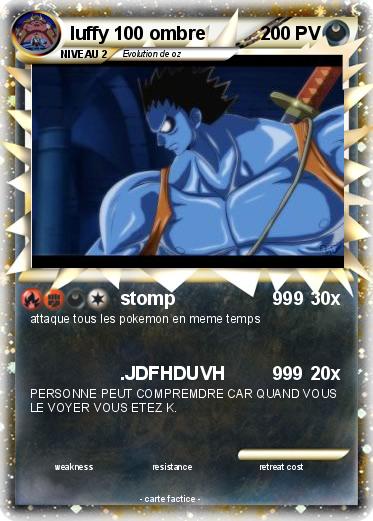 Pokemon luffy 100 ombre