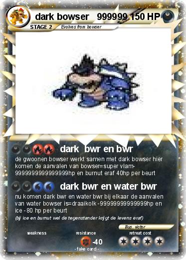 Pokemon dark bowser   999999