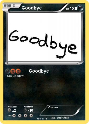 Pokemon Goodbye